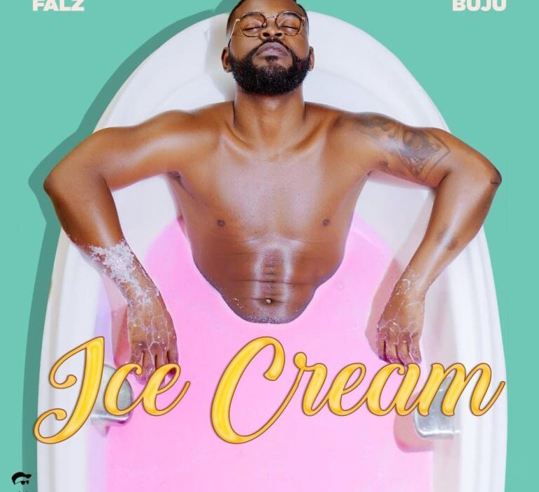 Falz Ft. BNXN – Ice Cream 768x768 1 768x700 1