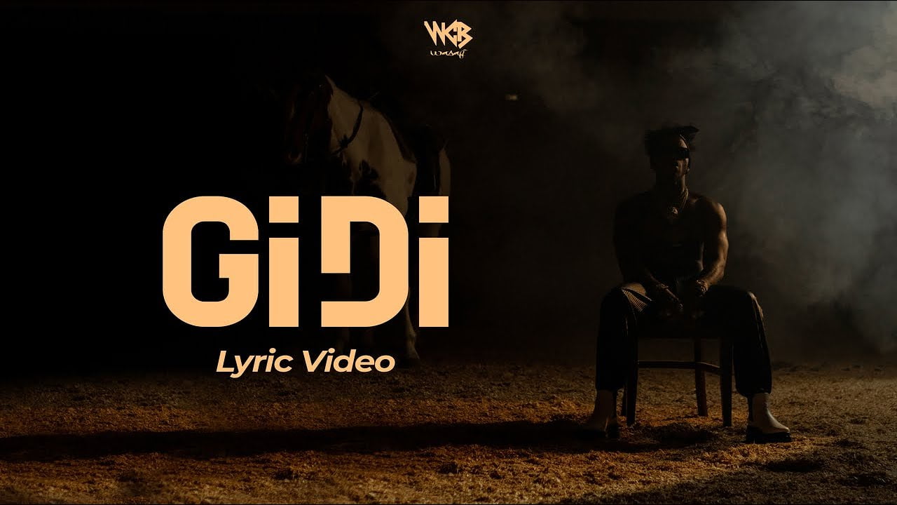 GIDI LYRICS VIDEO