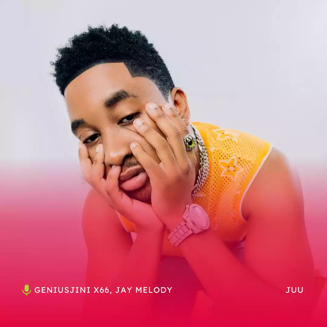 Geniusjini x66 ft Jay Melody Juu Mp3 Download
