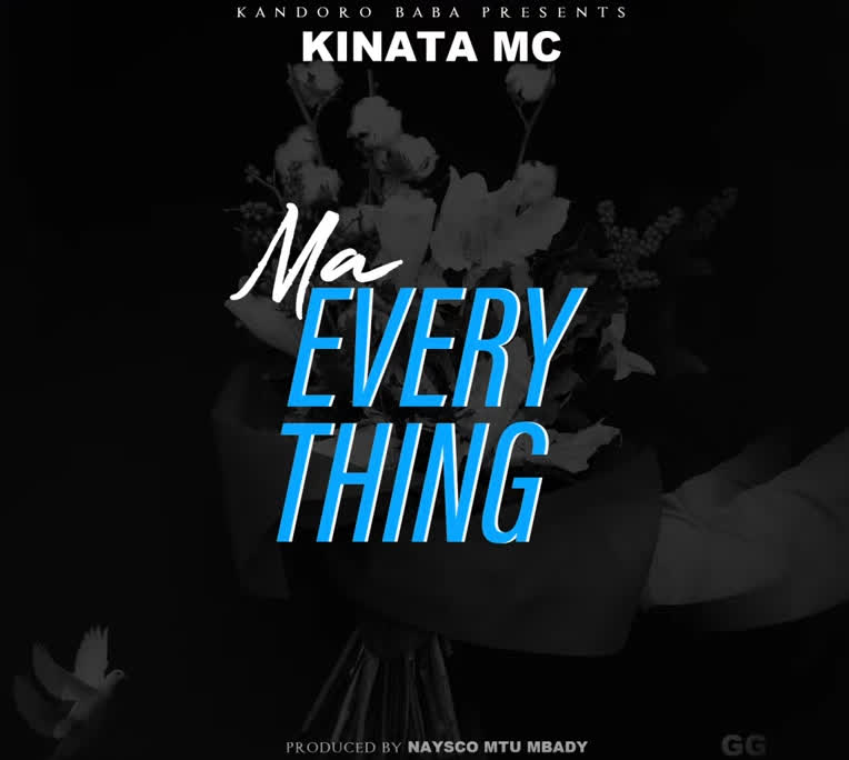 Kinata MC Ma Everything 1
