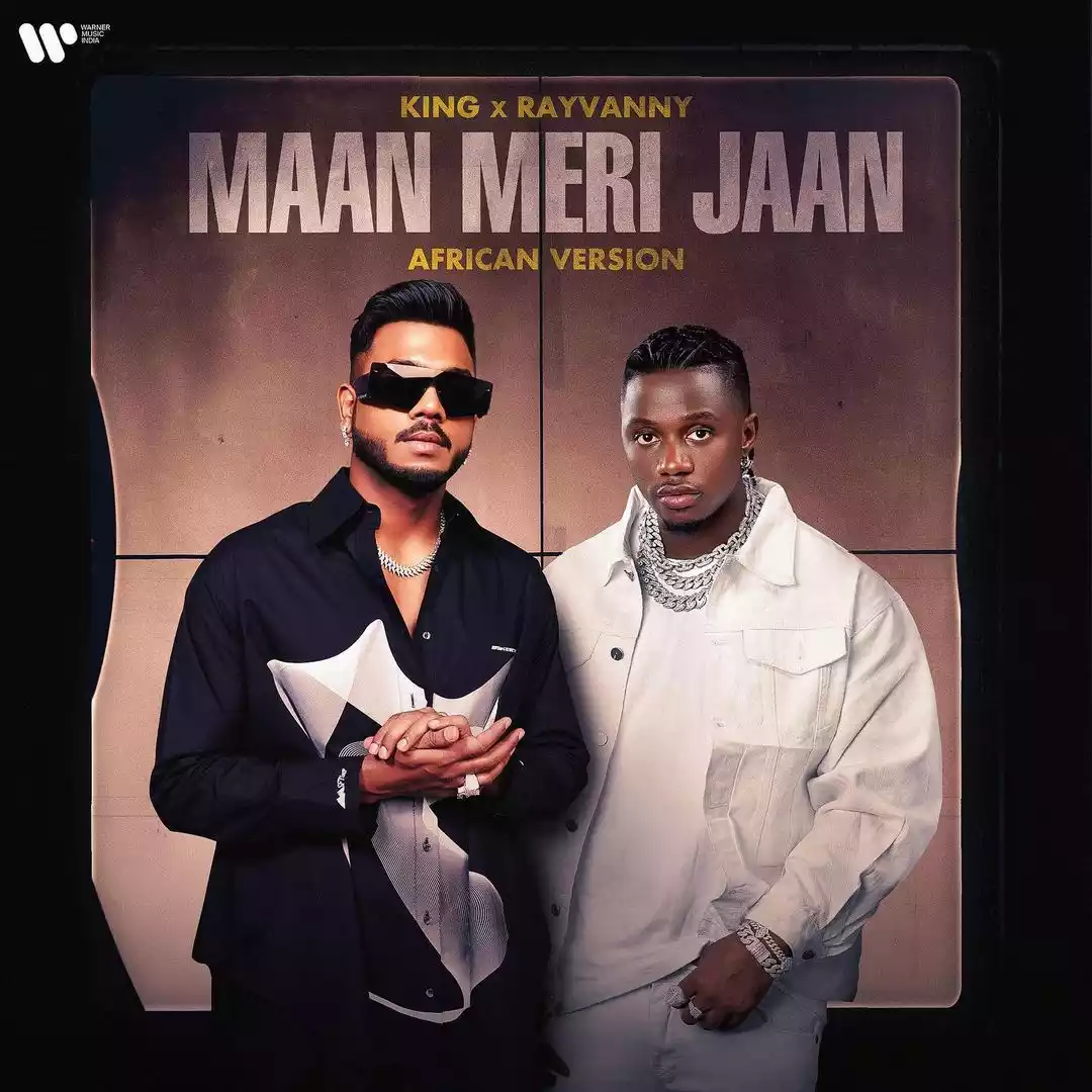 Maan Meri Jaan African Version
