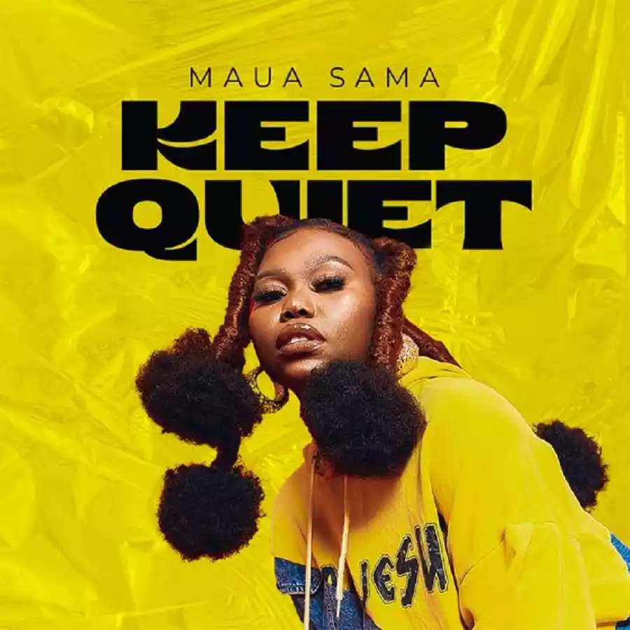 Maua Sama Keep Quiet Mp3 Download