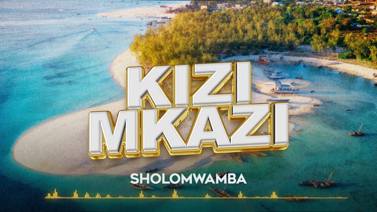 Sholo Mwamba Kizimkazi Mp3 Download