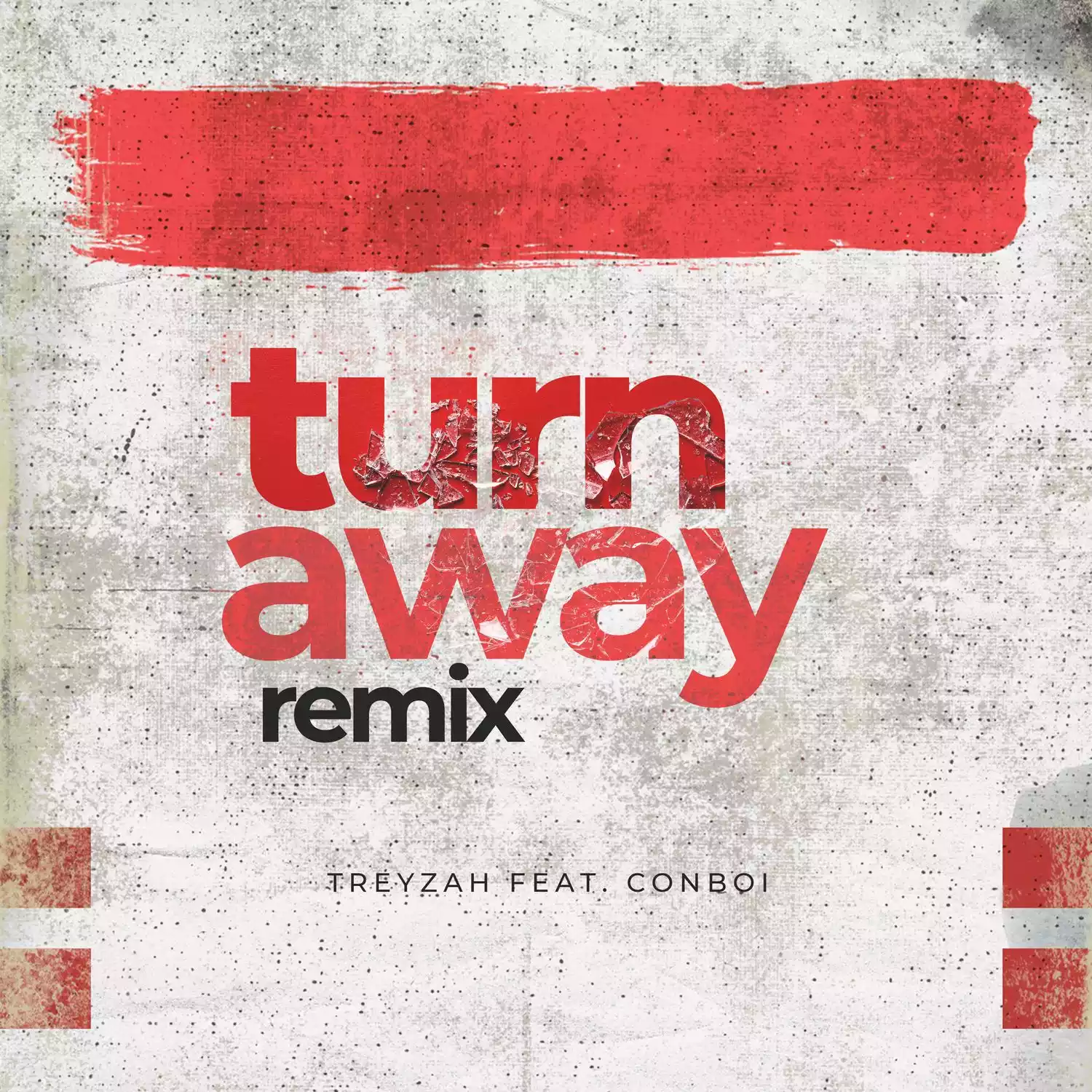 Treyzah ft Conboi Cannabino Turn Away Mp3