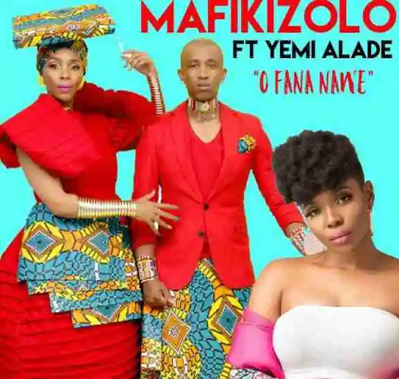 Waploaded Mafikizolo O Fana Nawe Ft. Yemi Alade 1508910656