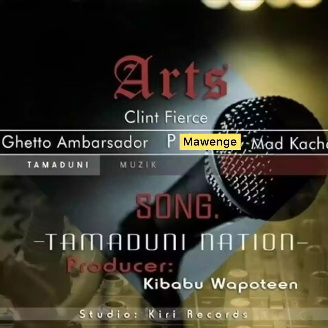 Tamaduni Nation P Mawenge Ghetto Ambassador Clint Fierce Mad Kachaa 0 0 screenshot