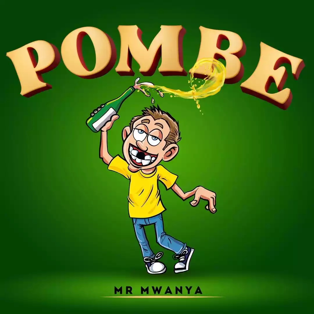 pombe mr mwanya