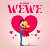 D Love WEWE