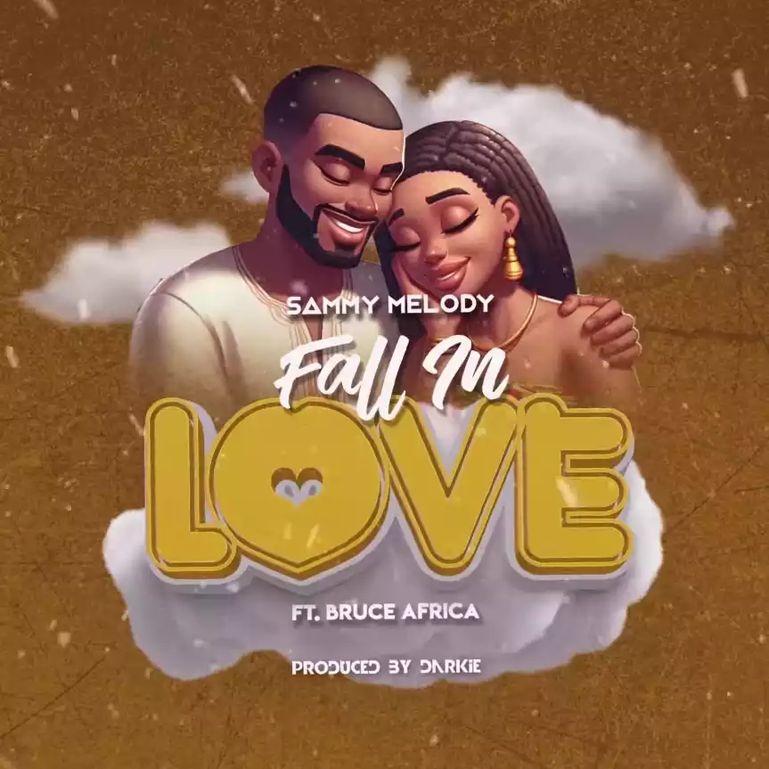 Fall In love By Sammy Melody