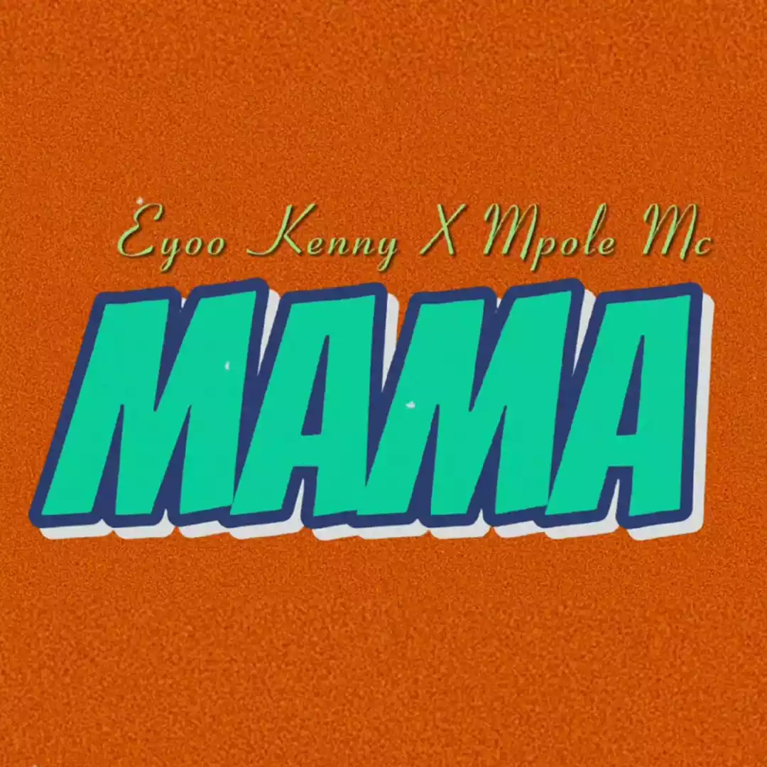 Mama Accoustic By Eyoo Kenny