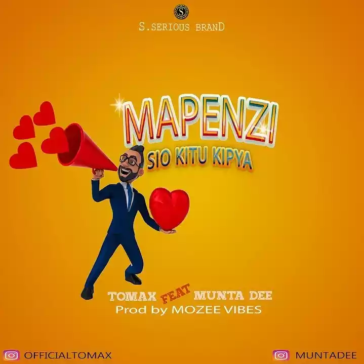 Mapenzi Sio Kitu Kipya By Tomax Dogo Toma