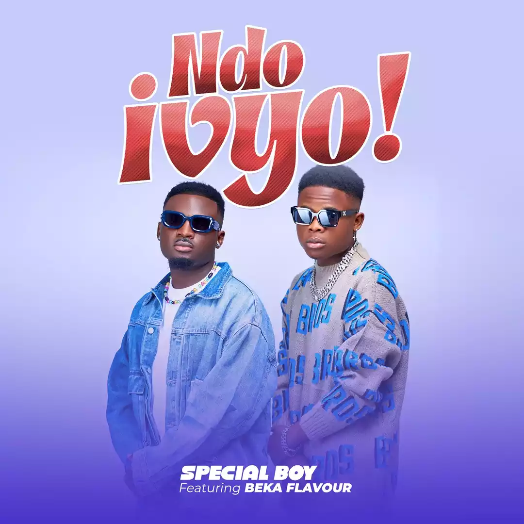 Ndo Ivyo by Special Boy